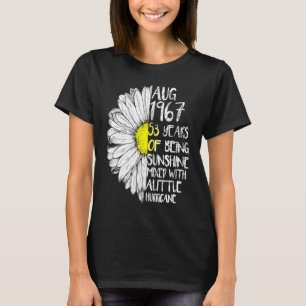 AUGUST Girl Made 1967 53. Sonnenschein Hurrikan B T-Shirt