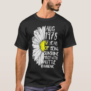AUGUST Girl Made 1978 42. Sonnenschein Hurrikan B T-Shirt