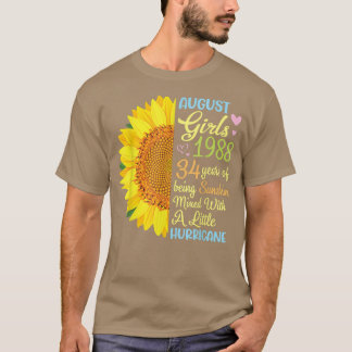 August Girls 1988 34 Jahre Sunshine Mied T-Shirt