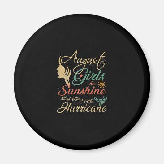 August Girls sind Sonnenschein August Geburtstag Magnet (Vorne)