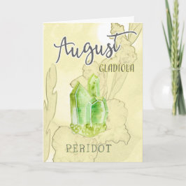 August Gladiola und Peridot Geburtstag Karte