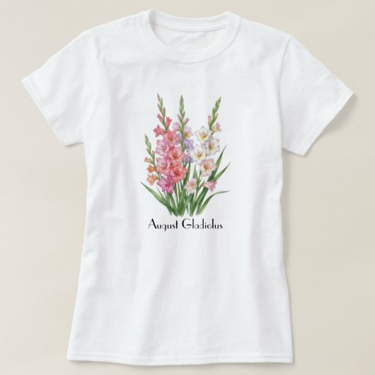 August Gladiolus Blumen T-Shirt (Design vorne)