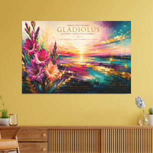August Gladiolus Frequenz der Courage™ Energie Wan Leinwanddruck