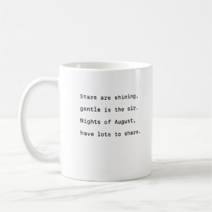 August Kaffee Tasse Typografie poetische leuchtend