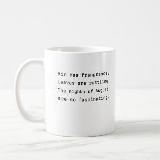 August Kaffee Tasse Typografie poetische Luft Duft