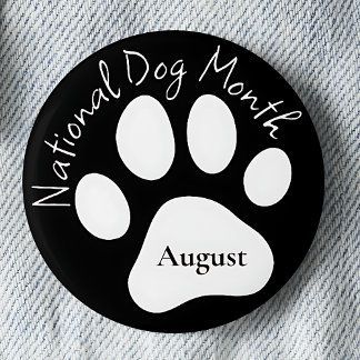 August National Dog Monat Button
