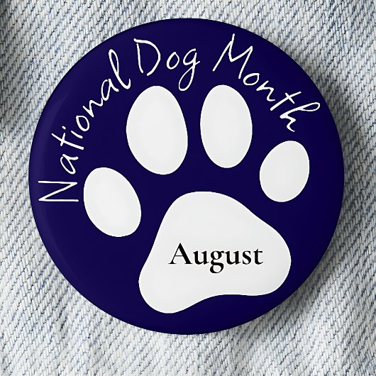 August National Dog Monat Button