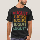 August Retro Name Spaß Nickname T-Shirt (Vorderseite)