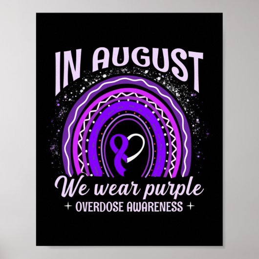 August Wir tragen Lila Rainbow-Überdosierung Poster (Vorne)