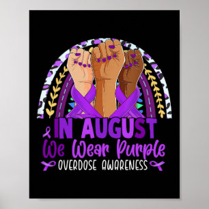 August Wir tragen Lila Überdosierung Bewusstsein L Poster