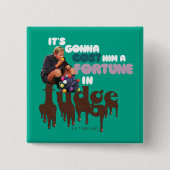 Augustus Gloop - Ein Glück in Fudge Button (Vorderseite)