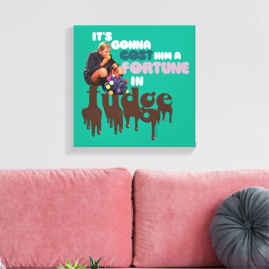 Augustus Gloop - Ein Glück in Fudge Leinwanddruck (Insitu (Wohnzimmer))