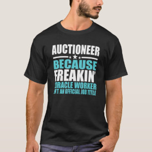 Auktionator für Mitarbeiter T-Shirt