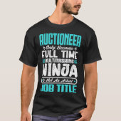 Auktionator Multitasker Lustiger Beruf Arbeitsfähi T-Shirt (Vorderseite)