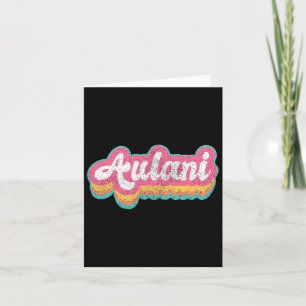 Aulani Vorname Girl Vintag 70er 80er personalisier Karte