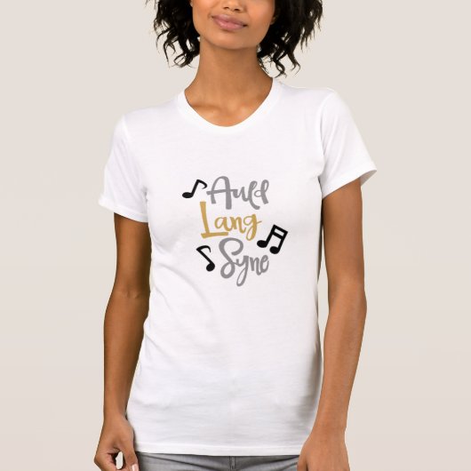 Auld Lang Syne Neujahr T-Shirt (Vorderseite)