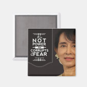 Aung San Suu Kyi nicht Power korrumpiert ist es An Magnet (Vorderseite/Rückseite)