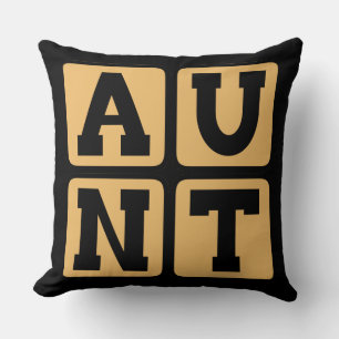 AUNT Aunty Tuntie Word Funny Family Wiedersehen Kissen