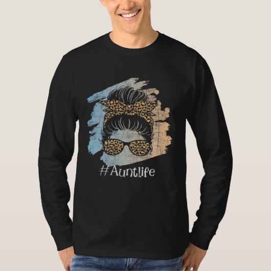 Aunt Life Leopard Auntie Aunty Messy Hair Bun Niec T-Shirt (Vorderseite)