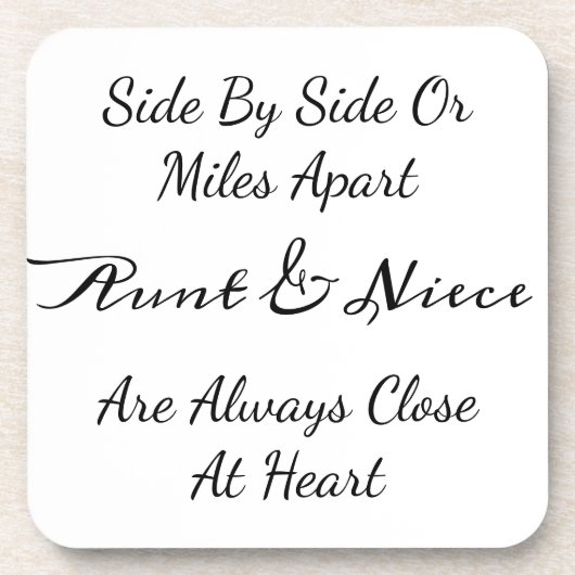 Aunt & Niece Quote – Side By Side or Miles Apart Getränkeuntersetzer (Vorderseite)