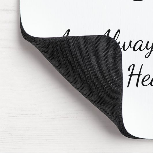 Aunt & Niece Quote – Side By Side or Miles Apart Mousepad (Ecke)