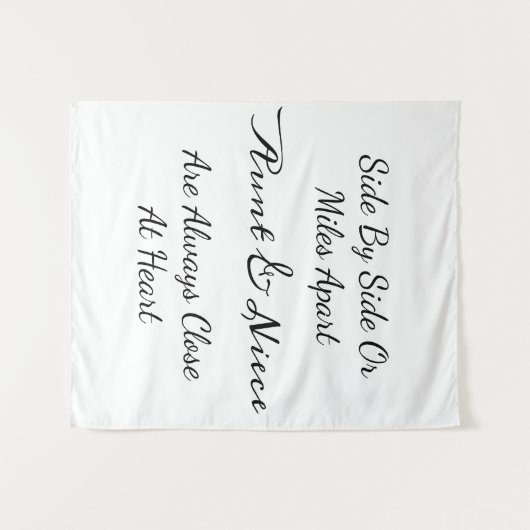 Aunt & Niece Quote – Side By Side or Miles Apart Wandteppich (Vorderseite (Horizontal))