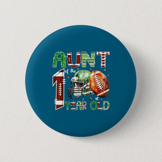 Aunt Of The 1 Year Old Football Lover 1st Birthday Button (Vorderseite)