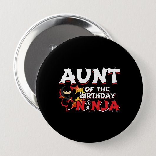 Aunt of the Birthday Ninja - Ninja Birthday Button (Vorne & Hinten)