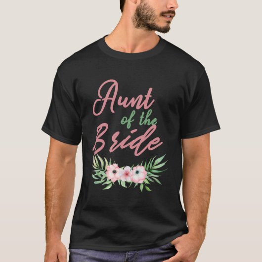 Aunt Of The Bride T-Shirt (Vorderseite)
