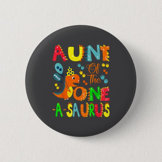 Aunt Of The One-a-saurus 1st Birthday Boy Dinosaur Button (Vorderseite)