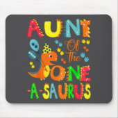 Aunt Of The One-a-saurus 1st Birthday Boy Dinosaur Mousepad (Vorne)