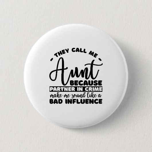 Aunt Partner In Crime Shirt Aunt Tee Shirts Sarcas Button (Vorderseite)