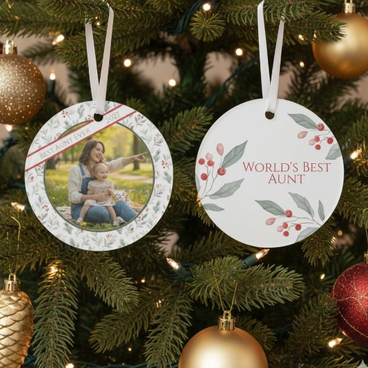 Aunt Photo Christmas Ornament - "Best Aunt Ever"