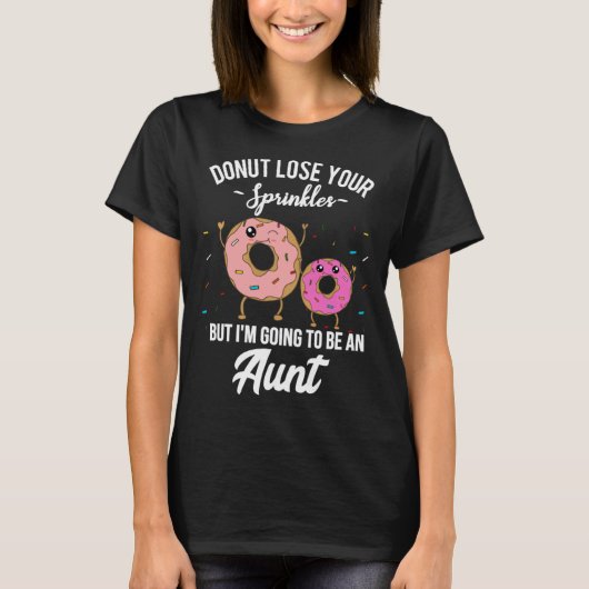 Aunt Pregnancy Announcement Meme Reveal Donut Quo T-Shirt (Vorderseite)