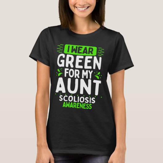 Aunt Scoliosis Awareness Warrior Green Ribbon T-Shirt (Vorderseite)