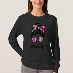 Aunta Life Messy Bun Gefärbte Krawatte Brillen Mut T-Shirt