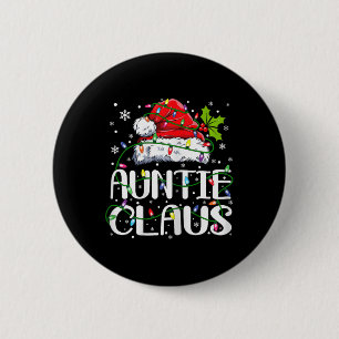 Auntie Claus Christmas Lights Pajama Family Matchi Button