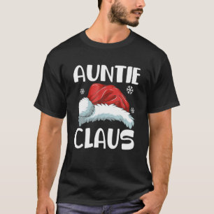 Auntie Claus Christmas Pajama Familie Matching Xma T-Shirt