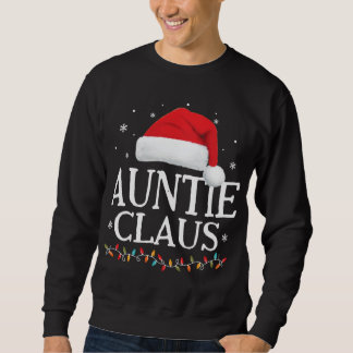 Auntie Claus Weihnachtsfamilie Matching Pajama San Sweatshirt