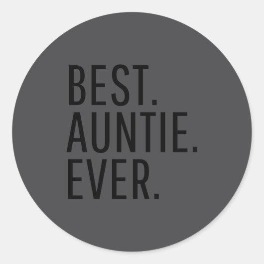 Auntie Ever Funny Auntie Runder Aufkleber (Vorderseite)