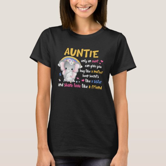 Auntie  Hug Like A Mother Keeps Secrets Like A Sis T-Shirt (Vorderseite)