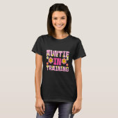 Auntie In Training T-Shirt (Vorne ganz)