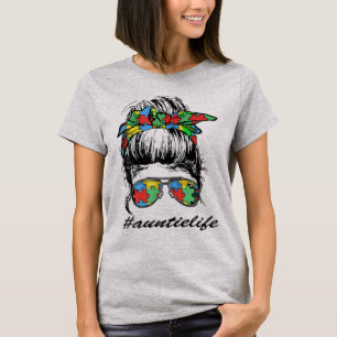 Auntie Life Autismus Bewusstsein Messy Bun Girl Mu T-Shirt