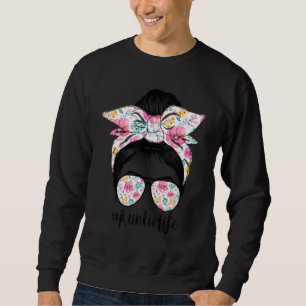 Auntie Life Messy Hair Bun Floral Frauen Mutter D Sweatshirt