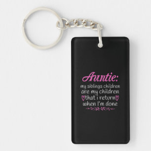 Auntie My Siblings Children Are My Children-01.Png Schlüsselanhänger