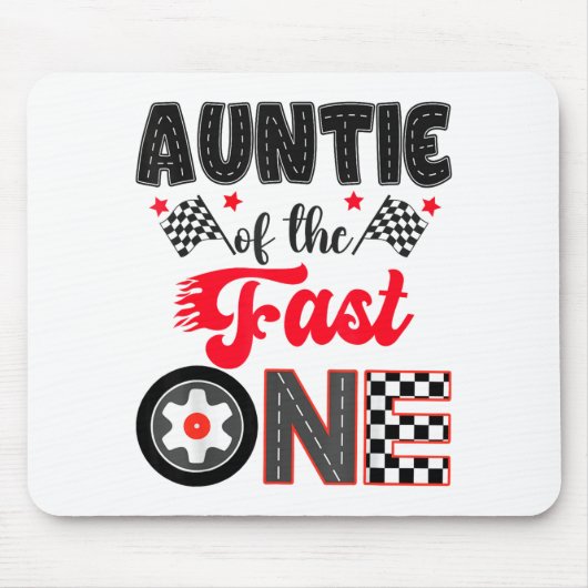 Auntie Of The Fast One Car Racing Dad 1st Birthday Mousepad (Vorne)