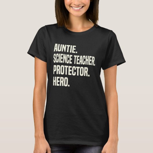 Auntie Science Teacher Protector Hero Aunt Profess T-Shirt (Vorderseite)