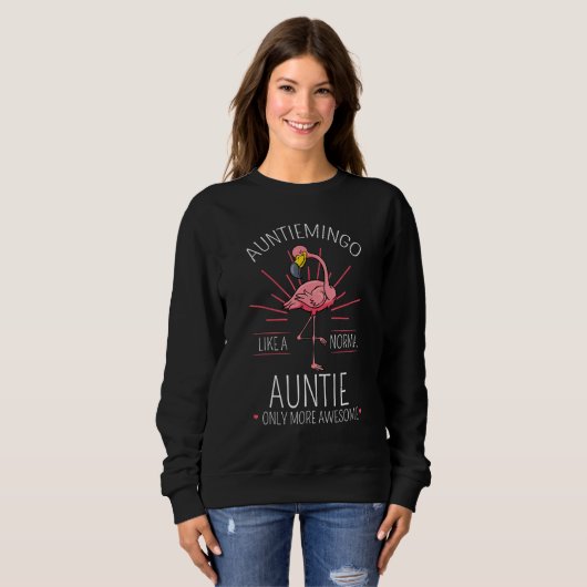 Auntiemingo Auntie Flamingo Tante Tita Tia Faunty  Sweatshirt (Vorne ganz)