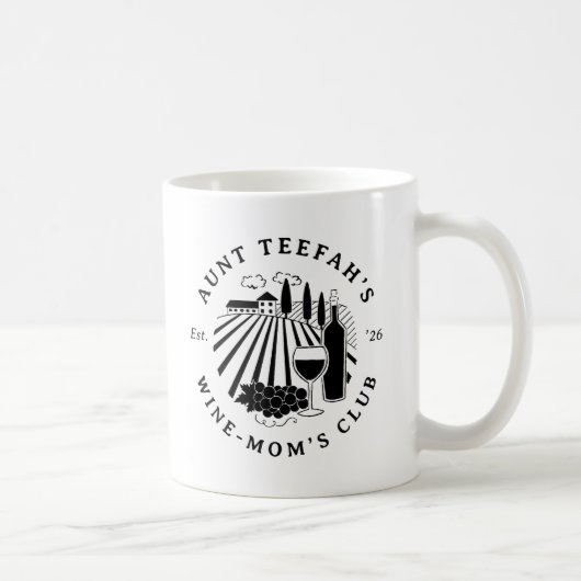 Auntie's Wine Club For Moms T-Shirt - Black Kaffeetasse (Rechts)