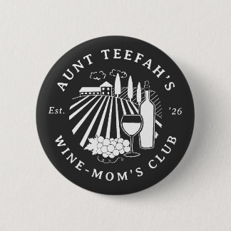 Auntie's Wine Club For Moms T-Shirt - White Button